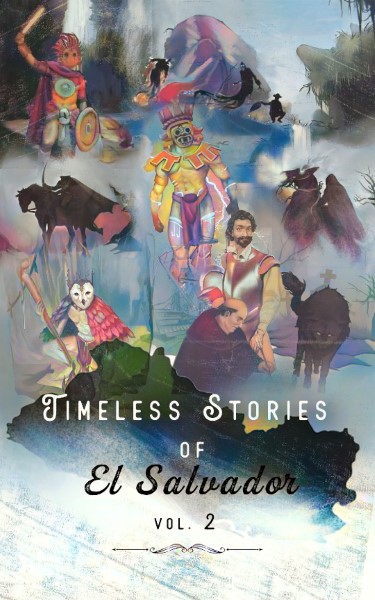 Timeless Stories of El Salvador V2